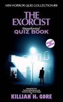 Mini Horror Quiz Collection-The Exorcist Unauthorized Quiz Book