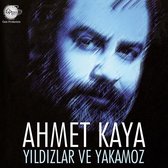 Ahmet Kaya - Yildizlar ve Yakamoz
