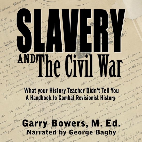 Slavery and The Civil War - cover