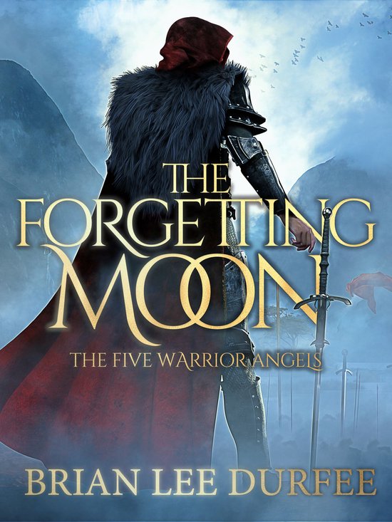 Five Warrior Angels 1 - The Forgetting Moon - cover