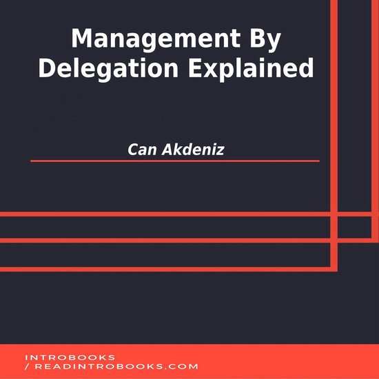 Management By Delegation Explained - cover