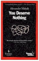 You Deserve Nothing