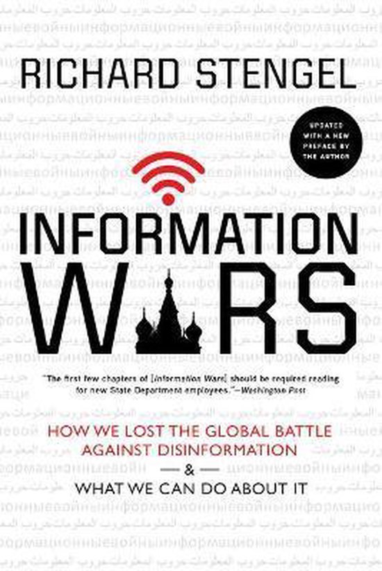 Information Wars How We Lost the Global Battle Against Disin ... - cover