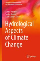 Springer Transactions in Civil and Environmental Engineering - Hydrological Aspects of Climate Change