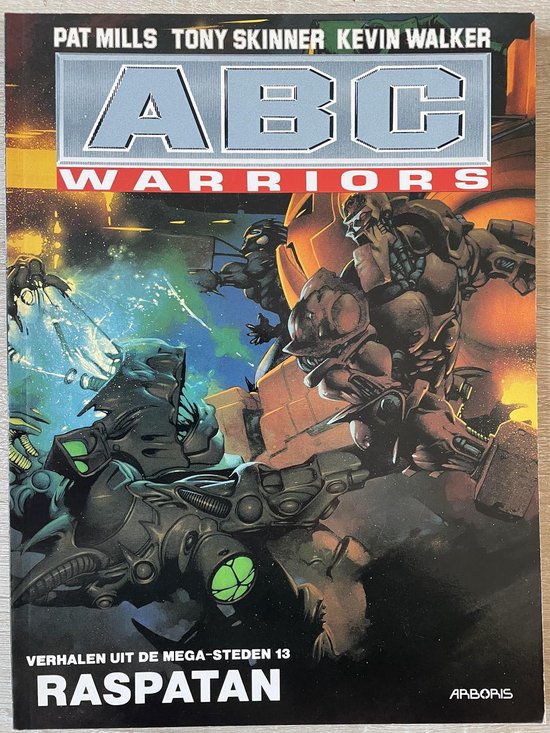 Cover van het boek 'Verhalen Uit De Megasteden / 13. Abc-Warriors 4 Raspatan'