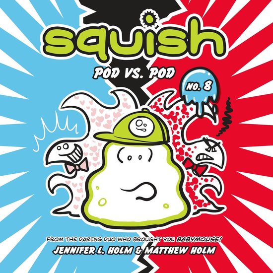 Squish #8: Pod vs. Pod - cover