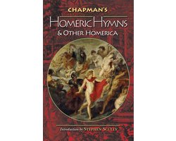 Bollingen Series - Chapman's Homeric Hymns and Other Homerica