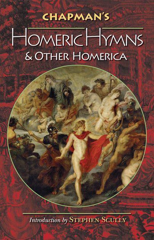 Bollingen Series - Chapman's Homeric Hymns and Other Homeric ... - cover