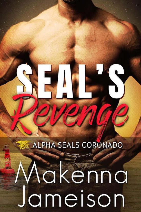 Alpha SEALs Coronado 4 - SEAL's Revenge - cover