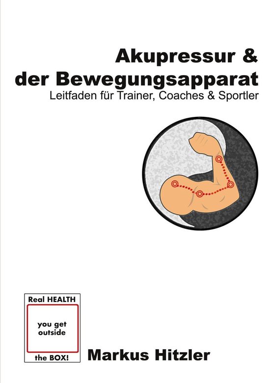 muscle:coaching - - Akupressur & der Bewegungsapparat