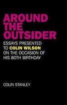 Around the Outsider – Essays presented to Colin Wilson on the occasion of his 80th birthday