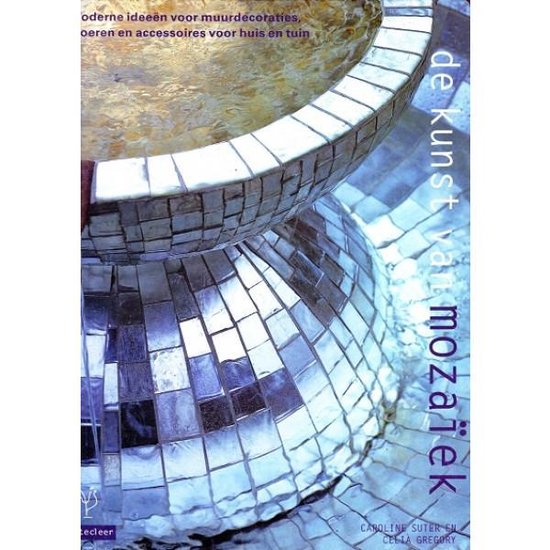 Cover van het boek 'De kunst van mozaiek' van C. Suter