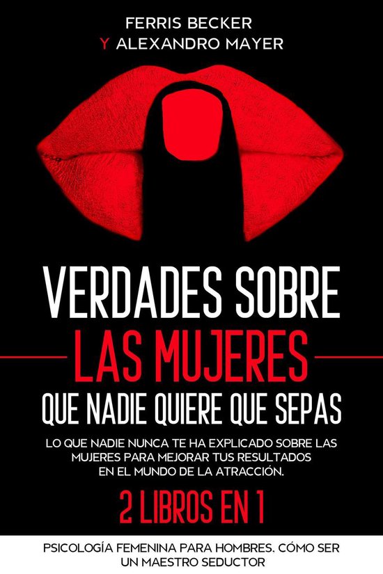 Verdades sobre las Mujeres que Nadie Quiere que Sepas - cover