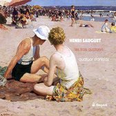 Henri Sauguet: Les trois quatuors