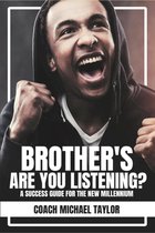 Omslag Brother's Are You Listening?