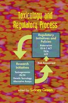 Toxicology and Regulatory Process