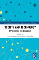 Routledge Studies in Innovation, Organizations and Technology- Society and Technology