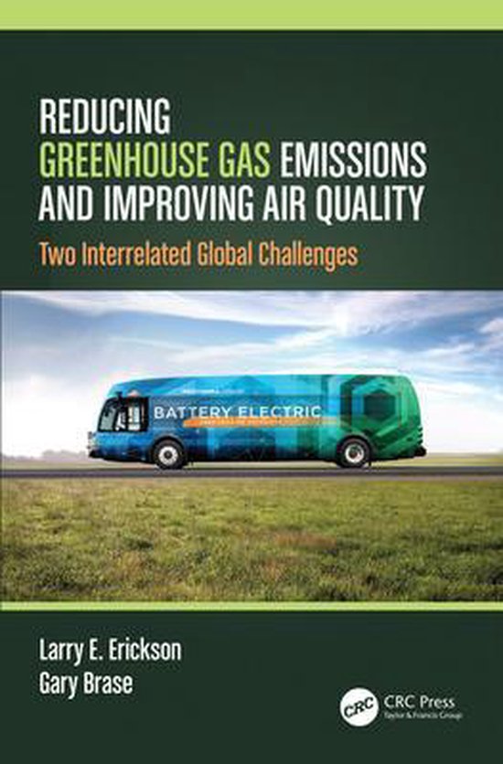 Reducing Greenhouse Gas Emissions and Improving Air Quality ...
