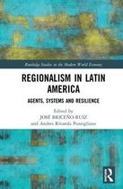 Routledge Studies in the Modern World Economy- Regionalism in Latin America