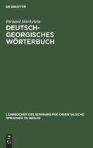 Deutsch-Georgisches Woerterbuch