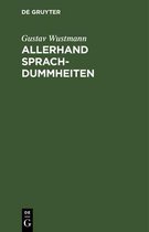 Allerhand Sprachdummheiten