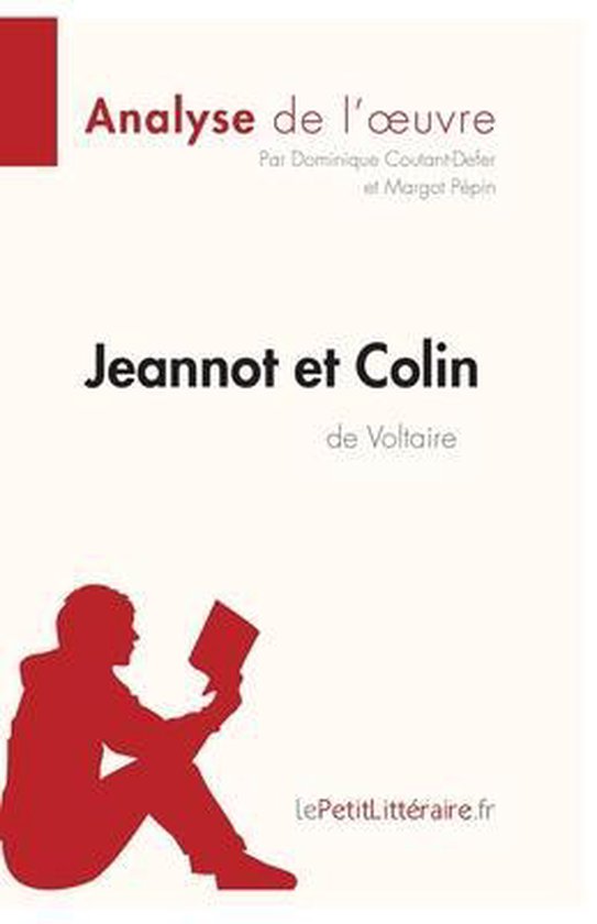 Analyse de l'œuvre 'Jeannot et Colin' de Voltaire, avec le PetitLittéraire.fr et un profil lisant.