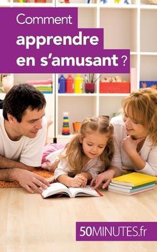 Comment apprendre en s'amusant ? - cover