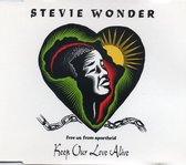 Stevie Wonder   -   Keep our love alive