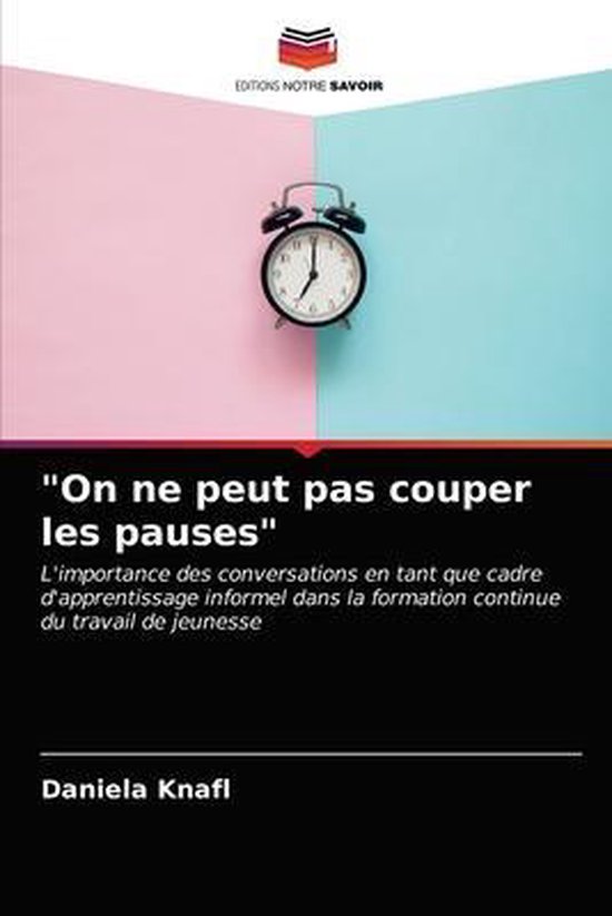 "On ne peut pas couper les pauses" - cover