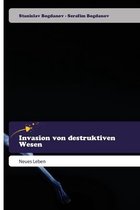 Invasion von destruktiven Wesen