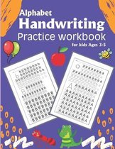 Alphabet Handwriting Practice workbook for kids: Preschool writing Workbook with Sight words for Pre K, Kindergarten and Kids Ages 3-5. ABC print hand