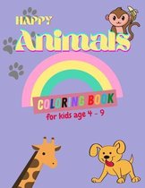 Happy Animal Coloring Book for kids ages 4-9: A Fun Kid Workbook Game For Learning, 153 Unique Designs, love animals, drinking animals, best toddler,