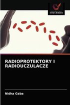 Radioprotektory I Radiouczulacze