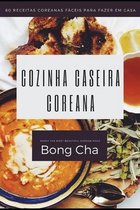 Cozinha caseira coreana: 60 receitas coreanas fáceis para fazer em casa