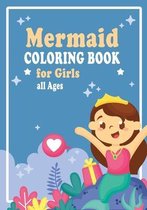 Mermaid Coloring Book for Girls all Ages