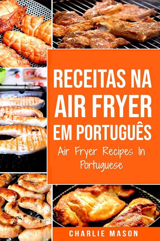 Receitas Na Air Fryer Em Português/ Air Fryer Recipes In Po ... - cover