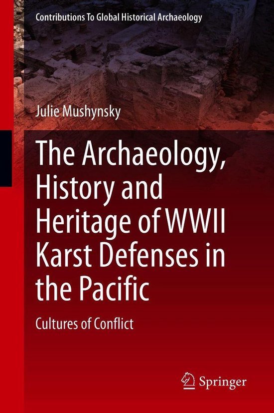 History (R0) - The Archaeology, History and Heritage of WWII ... - cover