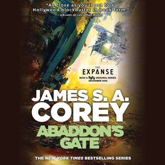 Boekomslag van Abaddon's Gate met James S. A. Corey. Een ruimtepiraat op een gigantisch schip, met de tekst 'The Expanse', 'Now a Syfy Original Series'.