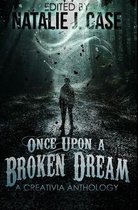 Once Upon A Broken Dream