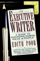 Executive Writer: A Guide To Managing W