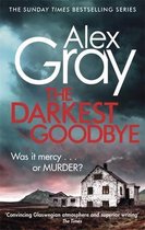 Gray, A: The Darkest Goodbye