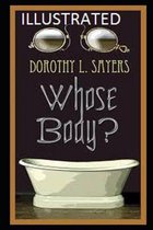 Whose Body? Illustrated