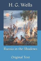 Russia in the Shadows