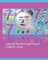 Coloring Numbers and shapes Children's book