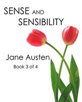 Sense and Sensibility (Book 3 of 4)