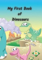 My First Book of Dinosaurs