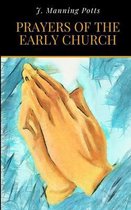 Prayers of the Early Church