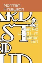I Like It Hard Fast Ad Loud I_m A Biker Girl