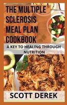 The Multiple Sclerosis Meal Plan Cookbook