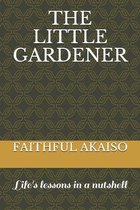 The Little Gardener